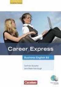 Career Express - Business English. Kursbuch Mit Cd Und Phrasebook