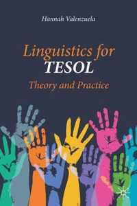 Linguistics for Tesol: Theory and Practice