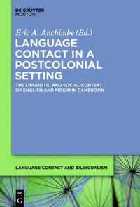 Language Contact in a Postcolonial Setting