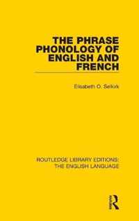 The Phrase Phonology of English and French