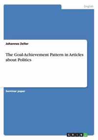 The Goal-Achievement Pattern in Articles about Politics