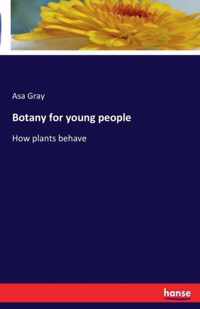 Botany for young people