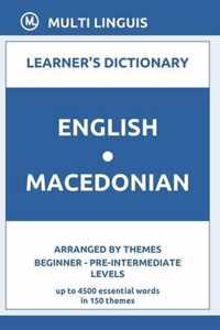 English-Macedonian Learner's Dictionary (Arranged by Themes, Beginner - Pre-Intermediate Levels)