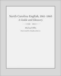 North Carolina English, 1861-1865