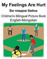 English-Mongolian My Feelings Are Hurt/   Children's Bilingual Picture Book