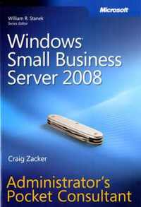 Windows® Small Business Server 2008 Administrator's Pocket Consultant