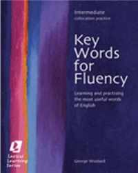 KEY WORDS FOR FLUENCY-INTERMEDIATE