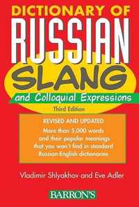 Dictionary of Russian Slang and Colloquial Expressions