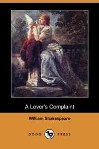 A Lover's Complaint (Dodo Press)