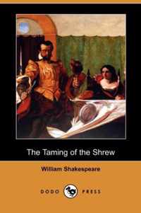 The Taming of the Shrew (Dodo Press)