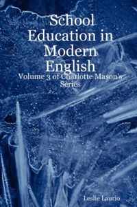 School Education in Modern English