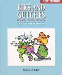 Biks and Gutches