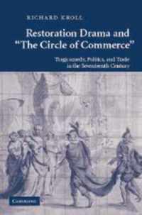 Restoration Drama and 'The Circle of Commerce'