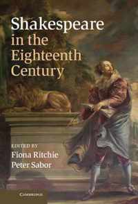 Shakespeare in the Eighteenth Century