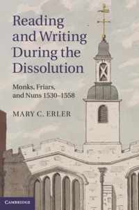 Reading And Writing During The Dissolution