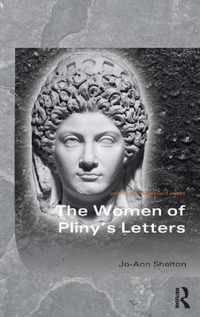 The Women of Pliny's Letters