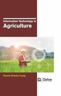 Information Technology in Agriculture