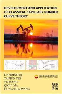 Development and Application of Classical Capillary Number Curve Theory