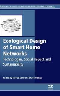 Ecological Design of Smart Home Networks