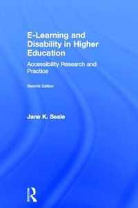 E-Learning and Disability in Higher Education