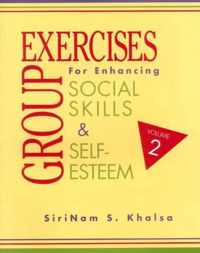 Group Exercises for Enhancing Social Skills and Self-Esteem