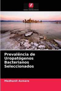 Prevalencia de Uropatogenos Bacterianos Seleccionados