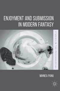 Enjoyment and Submission in Modern Fantasy