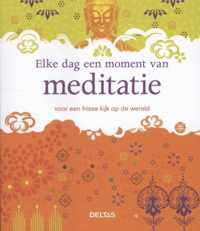 Elke dag een moment van meditatie