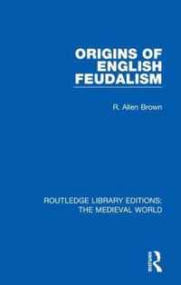 Origins of English Feudalism