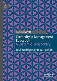 Creativity in Management Education