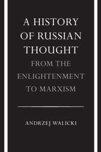 A History of Russian Thought from the Enlightenment to Marxism