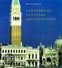 A History Of Venetian Architecture