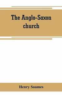 The Anglo-Saxon church