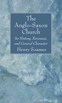 The Anglo-Saxon Church