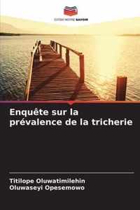 Enquete sur la prevalence de la tricherie