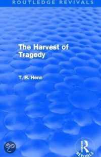 The Harvest of Tragedy (Routledge Revivals)