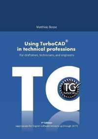 Using TurboCAD in technical professions