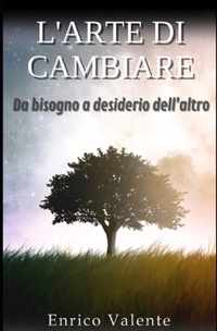 L'Arte Di Cambiare