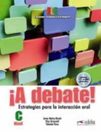 A debate! Curso de espanol general (nivel C)