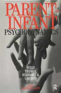 Parent-Infant Psychodynamics