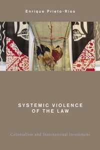 Systemic Violence of the Law