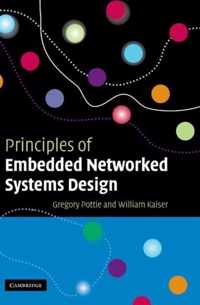 Principles of Embedded Networked Systems Design