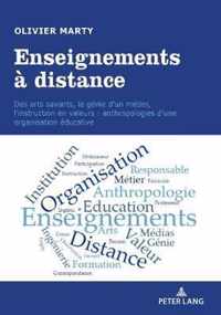 Enseignements A Distance: Des Arts Savants, Le Genie d'Un Metier, l'Instruction En Valeurs