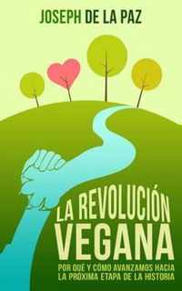 La revolucion vegana