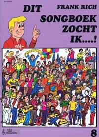 DIT SONGBOEK ZOCHT IK..! DL. 8