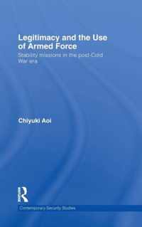 Legitimacy and the Use of Armed Force