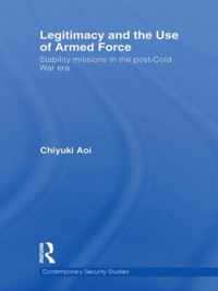 Legitimacy and the Use of Armed Force