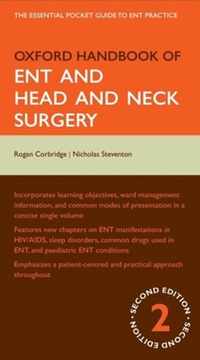 Oxford Handbook of ENT and Head and Neck Surgery