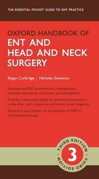 Oxford Handbook of ENT and Head and Neck Surgery