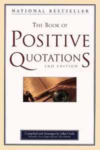 The Book of Positive Quotations